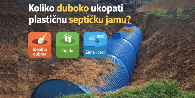 Plasticna septicka jama idealna dubina ukopavanja