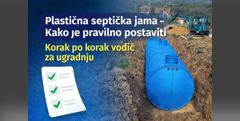 Plasticna septicka jama kako je pravilno postaviti korak po korak vodic za ugradnju
