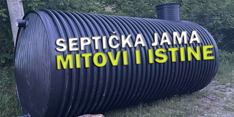 Septicka jama mitovi i istine o odrzavanju i instalaciji
