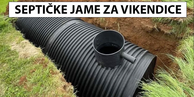 Vikendice bez kanalizacije resenje su plasticne septicke jame